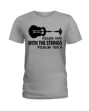 Praise him with the strings Ladies T-Shirt tile