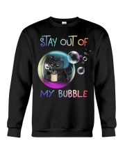 Stay Out Of My Bubble Crewneck Sweatshirt tile