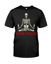Serial Chiller Classic T-Shirt front