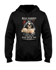 Hello Darkness My Old Friend Hooded Sweatshirt tile