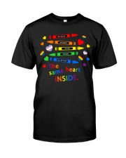Same Heart Inside Classic T-Shirt front