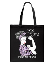 It's Not For The Weak Tote Bag tile