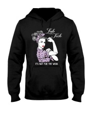 It's Not For The Weak Hooded Sweatshirt tile