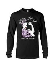 It's Not For The Weak Long Sleeve Tee tile