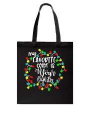 My Favorite Color Is Your Lights Tote Bag tile