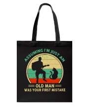 Assuming I'm Just An Old Man Tote Bag tile