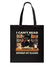 Cant Read Without My Glasses Tote Bag tile