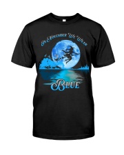 In November we wear Blue Classic T-Shirt front