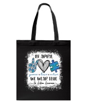In April We Wear Blue For Autism Awareness Tote Bag tile