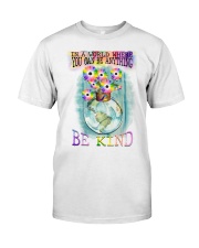 Be Kind Classic T-Shirt front