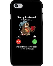 Sorry For The Missed Calls Phone Case tile