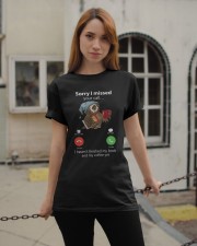 Sorry For The Missed Calls Classic T-Shirt apparel-classic-tshirt-lifestyle-19