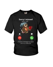 Sorry For The Missed Calls Youth T-Shirt tile