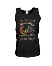 You don't have to be crazy Unisex Tank tile