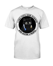 Like Cats And Science Classic T-Shirt front