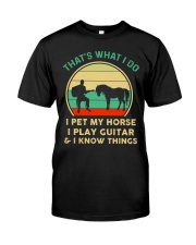 That's What I Do Classic T-Shirt front