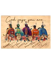 God says you are 17x11 Poster front