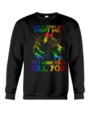 Your Attitude May Hurt Me Crewneck Sweatshirt tile
