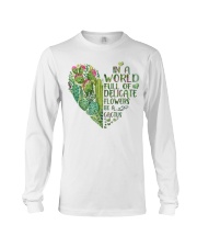 Be A Cactus Long Sleeve Tee tile