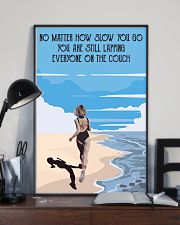 No Matter How Slow 11x17 Poster lifestyle-poster-2