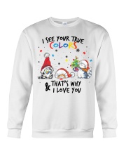 I See Your True Colors Crewneck Sweatshirt tile