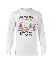I See Your True Colors Long Sleeve Tee tile