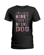 I Promise Honey Ladies T-Shirt tile