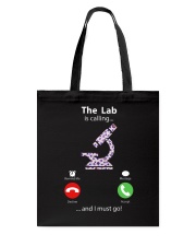 The Lab Is Calling Tote Bag tile