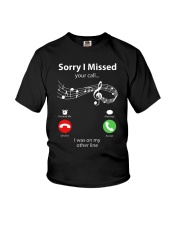 Sorry I Missed Your Call Youth T-Shirt tile