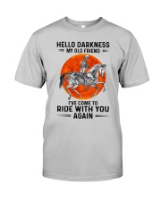 Hello Darkness My Old Friend Classic T-Shirt front