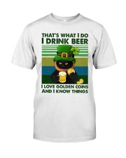 That's What I Do I Drink Beer Patrick's Day Classic T-Shirt front