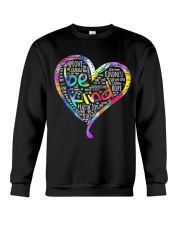 A World Where You Can Be Anything Be Kind Crewneck Sweatshirt tile