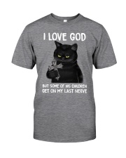 I Love God Classic T-Shirt front