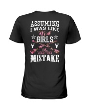 Assuming I Was Like Most Girl Ladies T-Shirt back