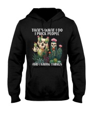 That's What I Do I Prick People Hooded Sweatshirt tile