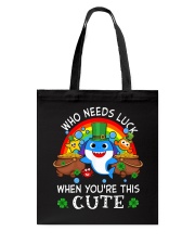 Who Needs Luck St Patrick's Day Tote Bag tile