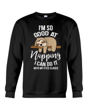 I Can Do It Eyes Closed Crewneck Sweatshirt tile