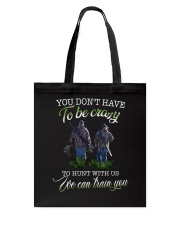 You don't have to be crazy Tote Bag tile