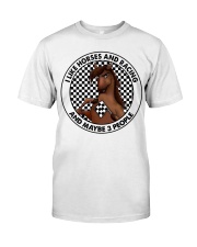 I Like Horses And Racing Classic T-Shirt front