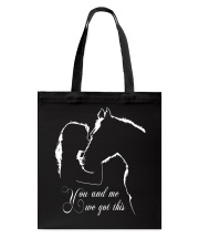 You and me we got this Tote Bag tile