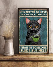 It's Better To Have Your Nose In A Coffee Cup 11x17 Poster lifestyle-poster-3