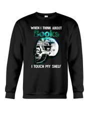 When I Think About Books Crewneck Sweatshirt tile