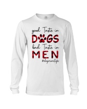 Good Taste In Dogs Long Sleeve Tee tile