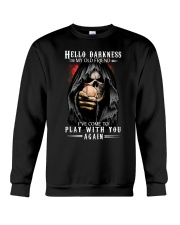 Hello Darkness My Old Friend Crewneck Sweatshirt tile