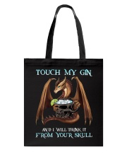 Touch My Gin Tote Bag tile