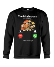 The Mushrooms Are Calling Crewneck Sweatshirt tile