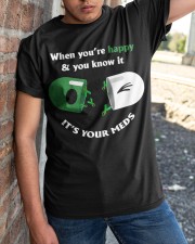 It's Your Meds Classic T-Shirt apparel-classic-tshirt-lifestyle-27