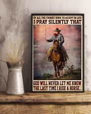 Never Let Me Know The Last Time I Ride A Horse 11x17 Poster lifestyle-poster-3