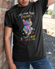I see your true colors Classic T-Shirt apparel-classic-tshirt-lifestyle-27