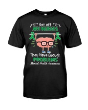 Get Off My Nerves Classic T-Shirt front
